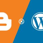 Blogger ou WordPress: Qual a Melhor Plataforma para Blog? Blogger ou WordPress: Qual a Melhor Plataforma para Blog?
