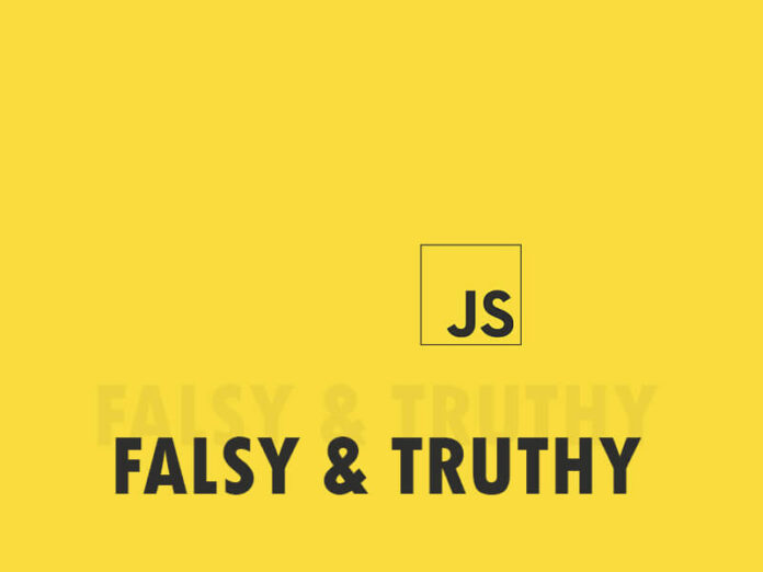 Falsy e Truthy javascript