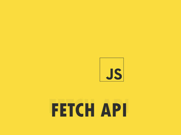 Fetch API