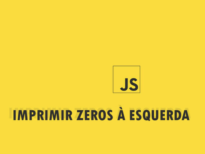 imprimir zeros à esquerda